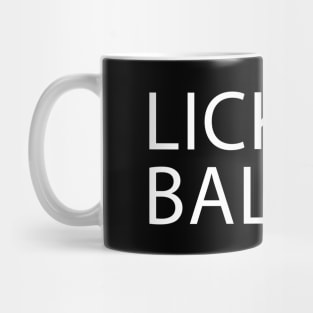 Lick My Balzac Mug